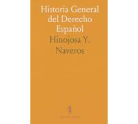 Historia General del Derecho Español