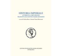 Historia Imperiale Attribuita a Ricobaldo Tradotta Da Matteo Maria Boiardo