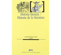 Historia literaria ; Historia de la literatura