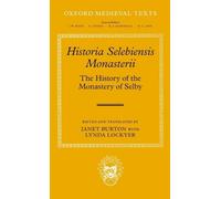 Burton – Historia Selebiensis Monasterii – The History of the Monastery of Selby
