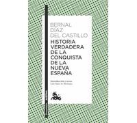 Historia verdadera de la conquista de la Nueva España: 1 (Clásica)