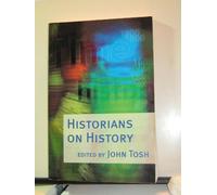 Historians on History