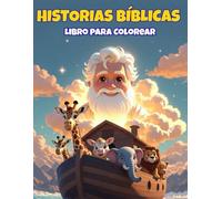 Historias Bíblicas. Libro para Colorear: 44 Dibujos Tiernos de Estilo Chibi para Niños de 3 a 8 Años | Actividades de Educación Cristiana y Preescolar | Formato Grande con Páginas a una Sola Cara