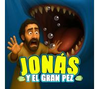 HISTORIAS BÍBLICAS PARA NIÑOS - JONÁS Y EL GRAN PEZ: La misión que quiso evitar el profeta Jonás