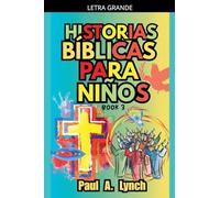 Historias Bíblicas para Niños: Libro 3 (3)