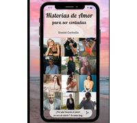 Historias de amor para ser contadas (Calor Humano)