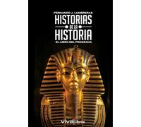 Historias de la Historia. El libro del programa