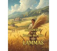 Historias de la Rueda del Año: Lammas