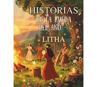 Historias de la Rueda del Año - Litha