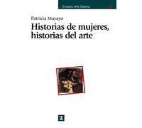 Historias de mujeres, historias del arte / Stories of Women, Histories of Art