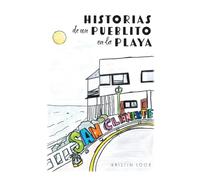 Historias de un Pueblito en la Playa