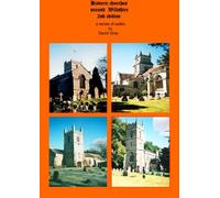Historic churches around Wiltshire 2nd edition