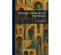Historic Churches of the World