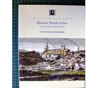 Historic Dunfermline: Archeology and Development