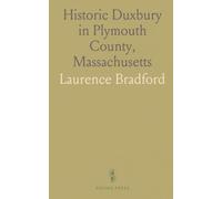 Historic Duxbury in Plymouth County, Massachusetts