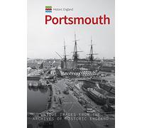 Historic England: Portsmouth: Unique Images from the Archives of Historic England