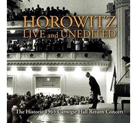 Historic Horowitz - Live and Unedited - The Legendary 1965 Carnegie Hall Return Concert by Vladimir Horowitz (2003-05-03)