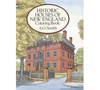 Historic Houses of New England Coloring Book (Dover History Coloring Book)