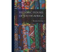 Historic Houses of South Africa