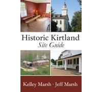 Historic Kirtland Site Guide