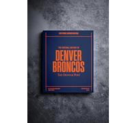 Historic Newspapers - Personalised American Football Newspaper History Book - Denver NFL Fan Gift - History Told Through Newspaper Coverage - Name Printed on Cover (Broncos)