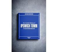 Historic Newspapers Personalised Football Fan Gift - History Told Through Newspaper Coverage - Name Printed on Cover (Ipswich