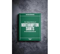 Historic Newspapers - Personalised Rugby Union Newspaper History Book - Sports Fan Gift - History Told Through Newspaper Coverage - Name Printed On Cover (Northampton Saints)