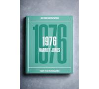 Historic Newspapers - Personalised Year of Headlines Newspaper Gift- UK Headlines of YOUR Year - Every Major Event of the Year - Name on Cover (Your Year in Headlines 1976)