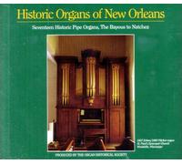 Historic Organs of New Orleans / Various