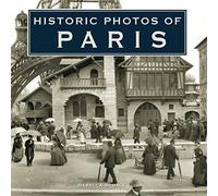 Historic Photos of Paris