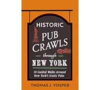 Historic Pub Crawls Through New York – 10 Guided Walks Around New York's Iconic Pubs and Landmarks
