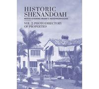 Historic Shenandoah : Rediscovering Miami's Neighborhoods
