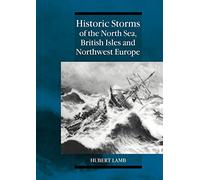 Historic Storms of the North Sea, British Isles and Northwest Europe – Cambridge University Press