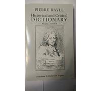Historical and Critical Dictionary: Selections (Hackett Classics)