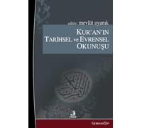 Historical and Universal Reading of the Quran
