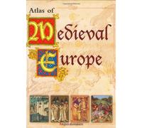 Historical Atlas of Medieval Europe