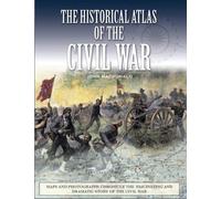 Historical Atlas of the Civil War