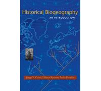 Historical Biogeography : An Introduction