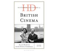 Historical Dictionary of British Cinema