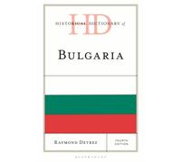 Historical Dictionary of Bulgaria