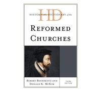 Historical Dictionary of the Reformed Churches