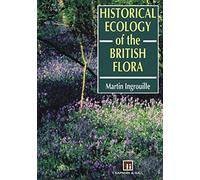 Historical Ecology of the British Flora