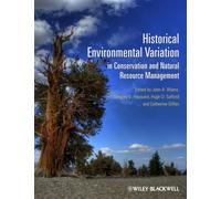Historical Environmental Variation in Conservation and Natural Resource Management