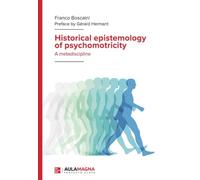Historical epistemology of psychomotricity: A metadiscipline
