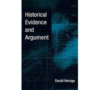 Historical Evidence and Argument