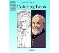 Historical Figures Coloring Book Series: Galileo