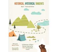 historical, hysterical tangents: Book 1