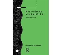 Historical Linguistics: An Introduction – Routledge
