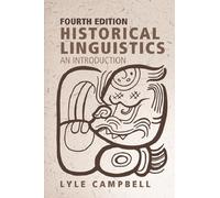 Historical Linguistics An Introduction by Lyle Campbell (Paperback Book)