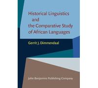 Historical Linguistics and the Comparative Study of African Languages